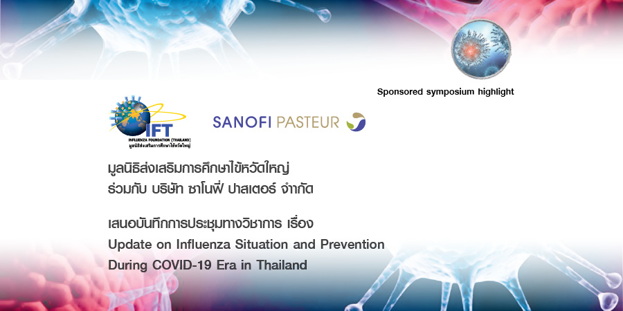 Update on Influenza Situation and Prevention During COVID-19 Era in Thailand